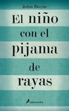 Niño Con El Pijama De Rayas - John Boyne