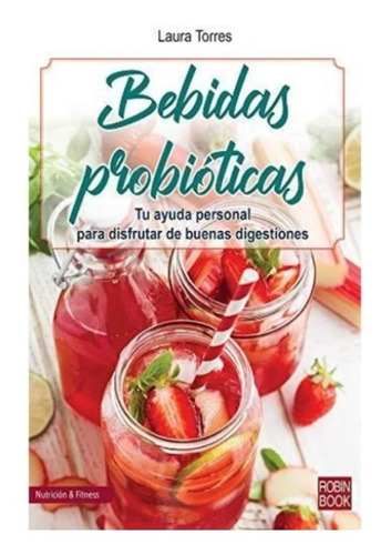 Bebidas Probióticas - Alimentos Que Mejorarán Tu Rendimiento