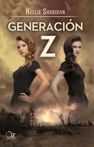 Generacion Z, De Sheridan, Kellie. Oz Editorial En Español
