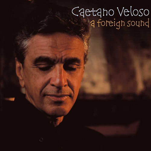 Caetano Veloso A Foreign Sound Cd Cerrado