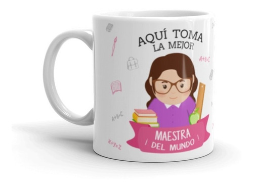 Mug Para Maestra - Profesora / Taza / Vaso / Pocillo 