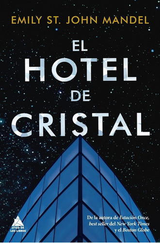 El Hotel De Cristal - St. John Mandel, Emily  - *