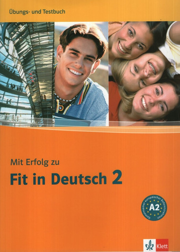 Mit ErfoLG Zu Fit In Deutsch 2 - Ubungs Uns Testbuch