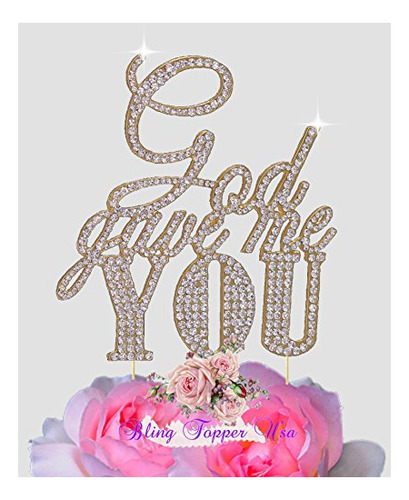 Dios Me Dio Usted Oro Cristal Rinstone Cake Topper De 65n4g