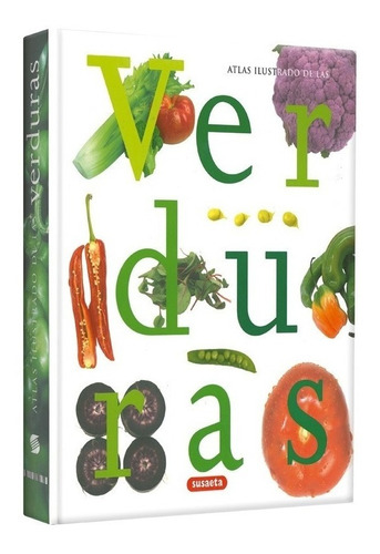 Atlas Ilustrado De Las Verduras (lexus)