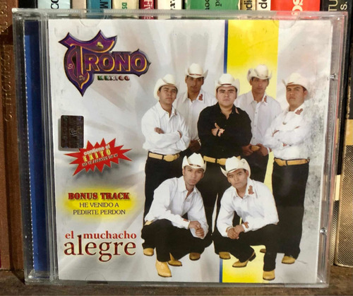 Cd El Trono De Mexico - El Muchacho Alegre. 2006. Importado