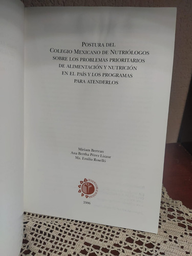 Postura Del Colegio Mexicano De Nutriólogos (Usado)
