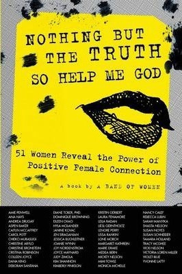 Libro Nothing But The Truth So Help Me God : 51 Women Rev...