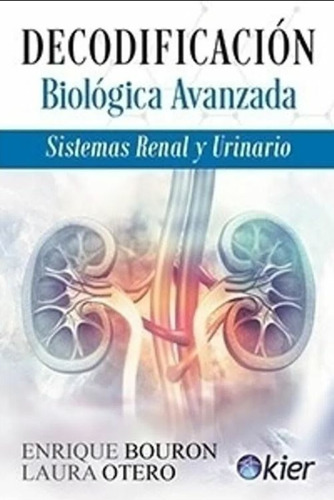 Decodificacion Biologica Avanzada - Enrique Bouron