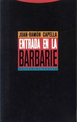 Libro Entrada En La Barbariede Capella Juan-ramón