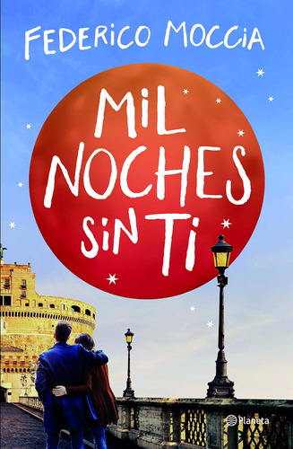 Libro: Mil Noches Sin Ti (spanish Edition)