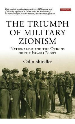 Libro The Triumph Of Military Zionism - Colin Shindler