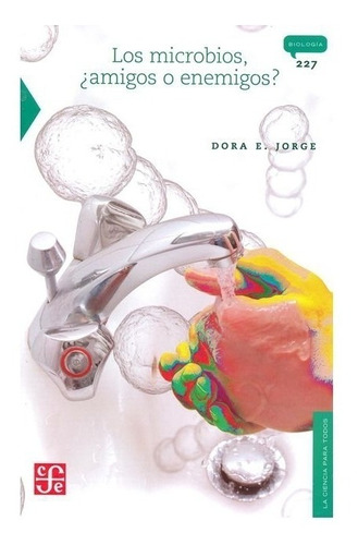 Libro: Los Microbios,. | Dora Elina Jorge Viera