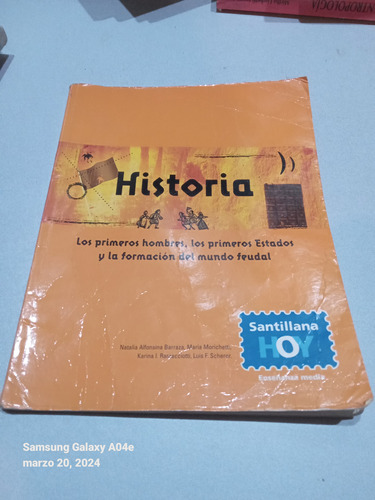 Libro Historia, Los Primeros Hombres Etc. Santillana Hoy