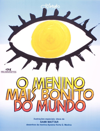 Livro O Menino Mais Bonito Do Mundo