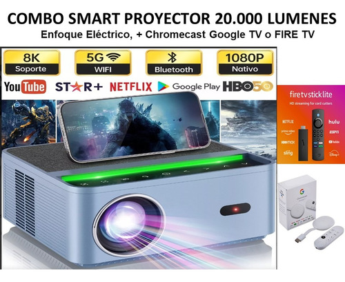 Proyector 4k 20.000 Lúmenes Con Chromecast O Fire Tv