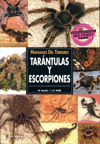 Tarantulas Y Escorpiones . Manuales Del Terrario