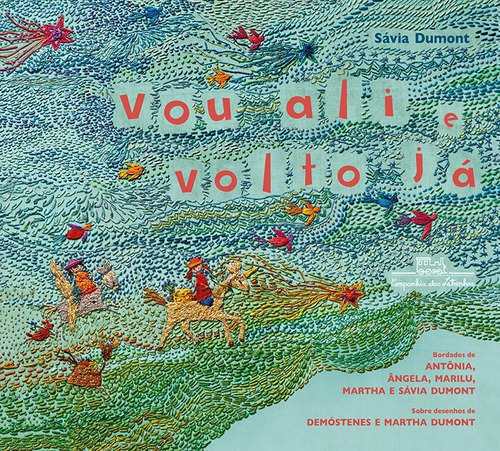 Vou ali e volto já, de Dumont, Sávia. Editora Schwarcz SA, capa mole em português, 2013
