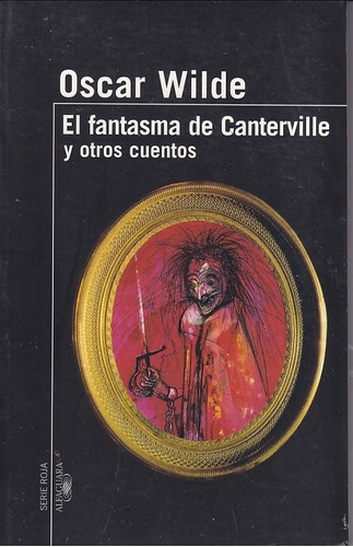 Oscar Wilde El Fantasma De Canterville Alfaguara Roja
