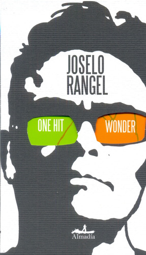 One Hit Wonder - Joselo Rangel