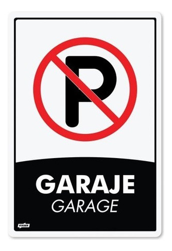 Señal Garaje Prohibido Parquear 22 X 15 Cm !!!!!!!!!!