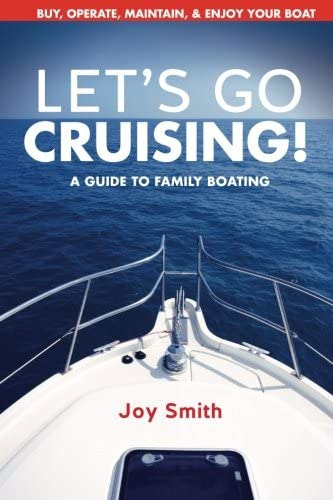 Libro: Letøs Go Cruising!: A Guide To Family Boating
