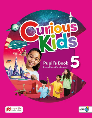 Curious Kids 5 -   Pupil's Book With Digital Pupil's Book An
