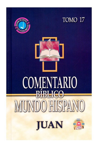 Comentario Biblico Mundo Hispano - Juan, De #n/a. Editorial Mundo Hispano, Tapa Dura En Español, 2005