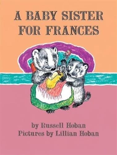 A Baby Sister For Frances - I Can Read 2