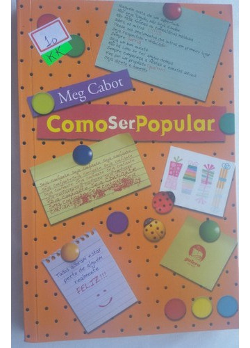 Livro Antigo Como Ser Popular - Meg Cabor - 2006 - A51