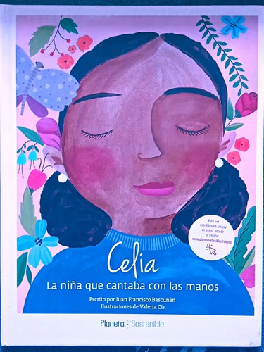 Celia La Niña Que Cantaba Con Las Manos