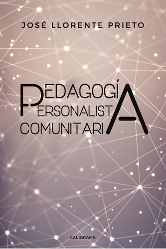 Pedagogía Personalista Comunitaria