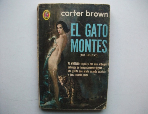El Gato Montés - Carter Brown - Colección Caimán / Ed Diana