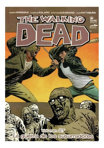 The Walking Dead La Guerra De Los Susurradores Vol.27 Fisico