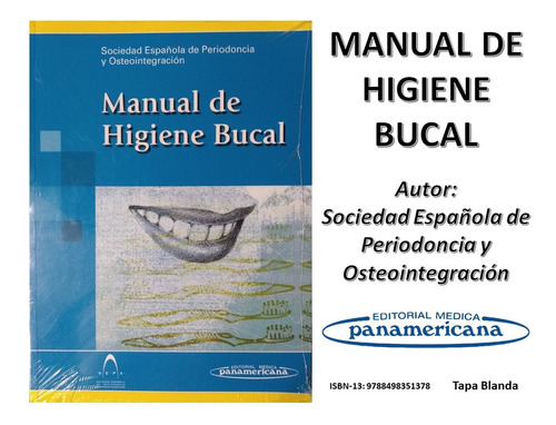 Libro Manual De Higiene Bucal Sepo Edit. Medica Panamericana