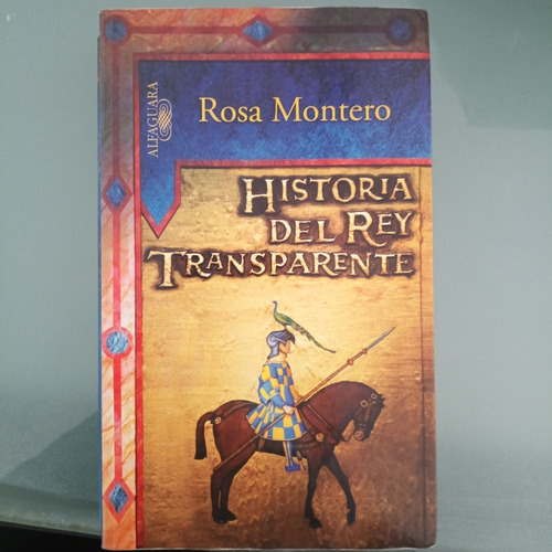 Montero Historia Del Rey Transparente A0894