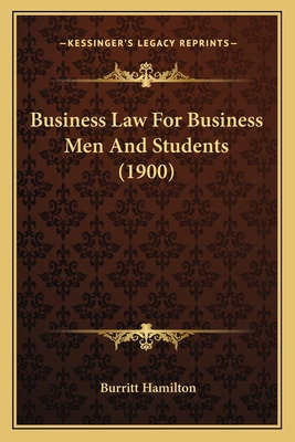 Libro Business Law For Business Men And Students (1900) -...