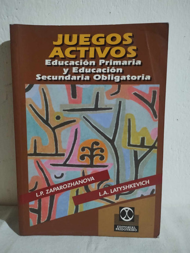 Juegos Activos - Educacion Primaria Y Secundaria Paidotribo