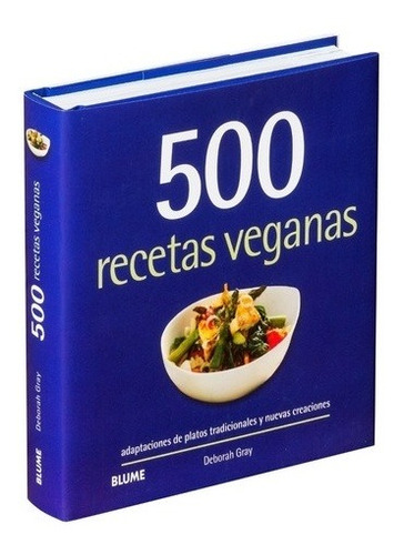 500 Recetas Veganas - Deborah Gray