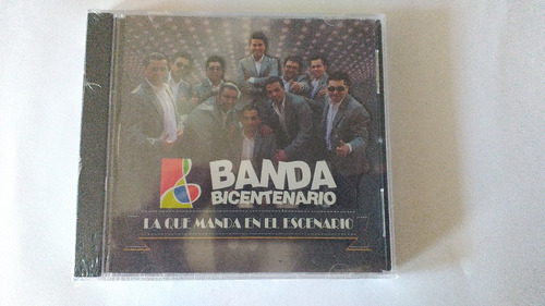 Cd   Banda Bicentenario - La Que Manda En El Escenario