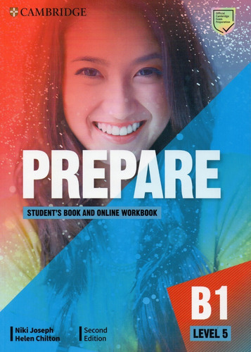 Prepare Level 5 - B1 - Student´s Book & Online Workbook - 100% Original, De Niki Joseph, Helen Chilton., Vol. Level 5 B1. Editorial Cambridge University Press, Tapa Blanda, Edición 2° 2019 En Inglés