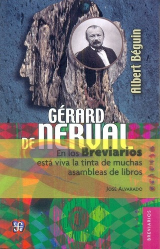 Gerard De Nerval - Albert Béguin, De Albert Béguin. Editorial Fondo De Cultura Económica En Español