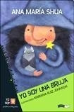 Yo Soy Una Bruja [palabras Dibujadas] (coleccion Yo Soy) -