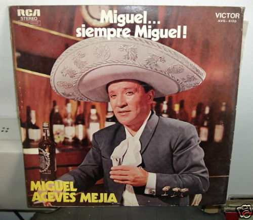 Miguel Aceves Mejia Miguel, Siempre Miguel Vinilo Argentino