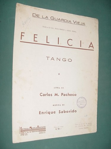 Partitura Tango Felicia Pacheco Saborido Guardia Vieja