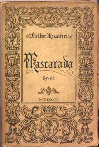 Mascarada 1933 Esther Monasterio 