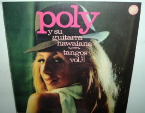 Poly Y Su Guitarra Hawaiana Tangos Vol 3 Vinilo Argentino