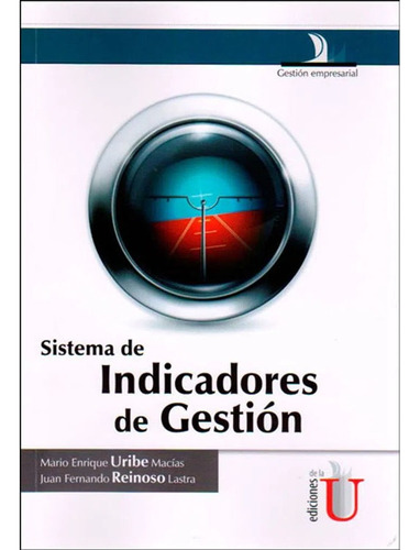 Libro Sistemas De Indicadores De Gestión, Fernando Reinoso