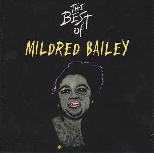 Cd The Best Of Mildred Bailey (mildred Bailey) Estándar