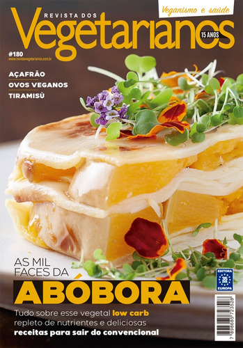 Revista dos Vegetarianos 180, de a Europa. Editora Europa Ltda., capa mole em português, 2021